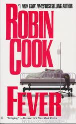 Robin Cook: Robin Cook: Fever (2001)