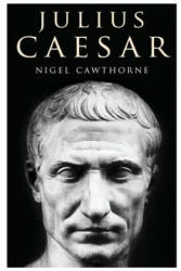 Julius Caesar - Nigel Cawthorne (ISBN: 9781500722944)