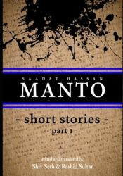 MANTO short stories- 1: Ceaseless Rebel (ISBN: 9781099370397)