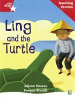 Rigby Star Phonic Guided Reading Red Level: Ling and the Turtle Teaching Version (2005)