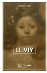 Le Viy: bilingue russe/franais (ISBN: 9782378080624)