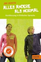 Rezumat în limbaj simplu. Totul altceva decât normal (ISBN: 9783407749918)