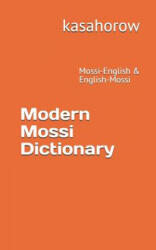 Modern Mossi Dictionary - kasahorow (ISBN: 9781074207953)