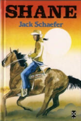Jack Schaefer - Shane - Jack Schaefer (2001)