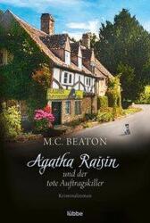 Agatha Raisin und der tote Auftragskiller (ISBN: 9783404180837)