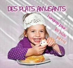 Des Plats Amusants hongrois pour les touts petits (2012)