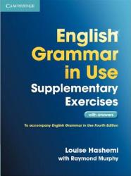 English Grammar in Use Supplementary Exercises with Answers - Hashemi Louise (2012)