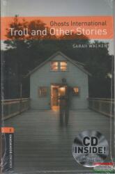 Sarah Walker - Ghosts International - Troll and Other Stories CD melléklettel (2012)
