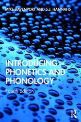 Introducing Phonetics and Phonology (ISBN: 9780815353294)