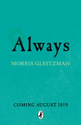 Morris Gleitzman - Always - Morris Gleitzman (ISBN: 9780241380482)