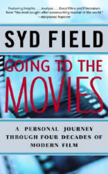 Going to the Movies - Syd Field (2010)
