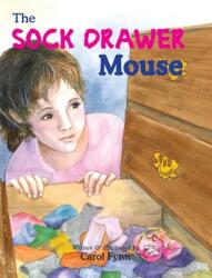 The Sock Drawer Mouse (ISBN: 9781733242219)