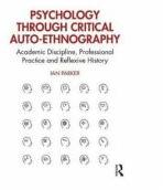 Psychology through Critical Auto-Ethnography - Ian Parker (ISBN: 9780367344177)