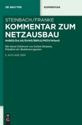 Kommentar Zum Netzausbau: Nabeg/Enlag/Enwg/Bbplg/Pflzv/Windseeg (ISBN: 9783110670318)