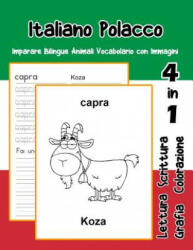 Italiano Polacco Imparare Bilingue Animali Vocabolario con Immagini: Italian polish dizionario per bambini delle elementari a1 a2 ba b2 c1 c2 - Adolfa Trentini (ISBN: 9781074663285)