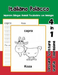 Italiano Polacco Imparare Bilingue Animali Vocabolario con Immagini: Italian polish dizionario per bambini delle elementari a1 a2 ba b2 c1 c2 - Adolfa Trentini (ISBN: 9781074663285)