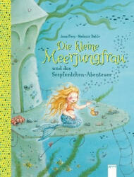 Die kleine Meerjungfrau und das Seepferdchen-Abenteuer - Stefanie Dahle (ISBN: 9783401715896)