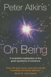 On Being: A Scientist's Exploration of the Great Questions of Existence (2012)