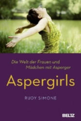 Aspergirls - Rudy Simone, Ursula Bischoff (2012)
