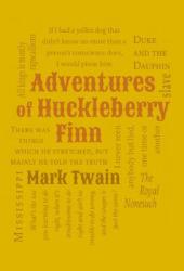 Adventures of Huckleberry Finn - Mark Twain (2012)