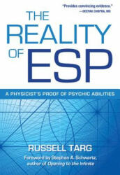 Reality of ESP - Russell Targ (2012)