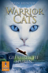 Warrior Cats, Urme periculoase (2012)