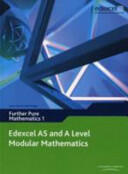 Edexcel AS and A Level Modular Mathematics Further Pure Mathematics 1 FP1 (2008)