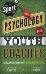 Sport Psychology for Youth Coaches - Ronald Smith (2012)