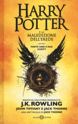 Harry Potter e la maledizione dell'erede - John Tiffany, Jack Thorne, Luigi Spagnol (ISBN: 9788893818407)