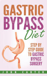 Gastric Bypass Diet (ISBN: 9781951404376)
