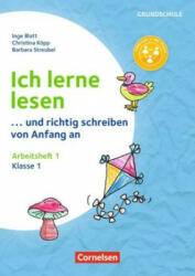 Ich lerne lesen - . . . und richtig schreiben von Anfang an - Klasse 1 - Christina Köpp, Barbara Streubel (ISBN: 9783589166886)