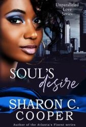 Soul's Desire: Unparalleled Love Series (ISBN: 9781946172174)