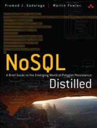 NoSQL Distilled - Pramodkumar J. Sadalage, Martin Fowler (2012)