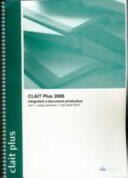 CLAIT Plus 2006 Unit 1 Integrated E-Document Production Using Windows 7 and Word 2010 (2010)