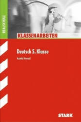 STARK Klassenarbeiten Realschule - Deutsch 5. Klasse - Astrid Awad (2012)