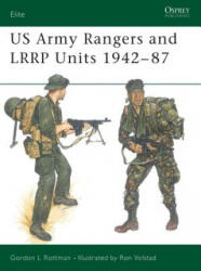 US Army Rangers and L. R. R. P. Units, 1942-87 - Gordon L. Rottman (1987)