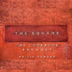 Square: Savoury - Phil Howard (2012)