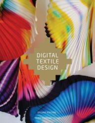 Digital Textile Design, Second edition - Melanie Bowles (2012)