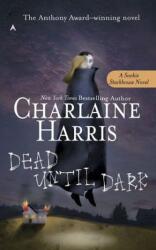 Dead Until Dark - Charlaine Harris (2010)