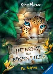 Internatul animalelor rele, volumul 1: Examinarea (ISBN: 9783473408429)