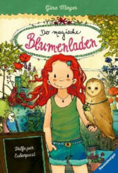 Der magische Blumenladen, Band 11: Hilfe per Eulenpost - Joëlle Tourlonias (ISBN: 9783473404216)