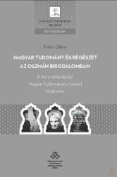 Magyar tudomány és régészet az Oszmán Birodalomban (2021)