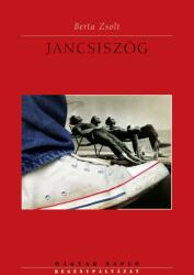 Jancsiszög (ISBN: 9786155465369)