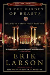 In the Garden of Beasts - Erik Larson (ISBN: 9780770436049)