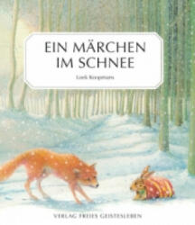 Ein Märchen im Schnee - Loek Koopmans (ISBN: 9783772511363)