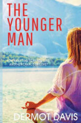 The Younger Man - Dermot Davis (ISBN: 9780984418152)
