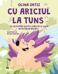 Cu ariciul la tuns (ISBN: 9789733413318)