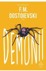 Demonii - F. M. Dostoievski (ISBN: 9786067106961)