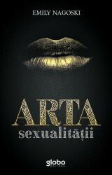 Arta Sexualității (ISBN: 9786069653012)