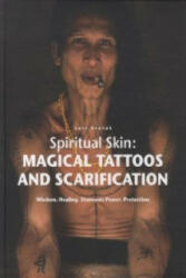 Magical Tattoos & Scarification - Lars Krutak (2012)